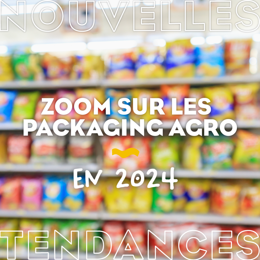 Nouvelles tendances en packaging agroalimentaire
